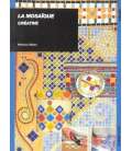 La mosaïque créative de Patricia Vibien (17,50€ neuf)