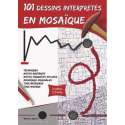 101 dessins interprétés en mosaïque